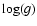$\log(g)$