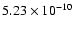 $5.23\times 10^{-10}$