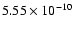 $5.55\times 10^{-10}$