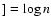 $]=\log n$
