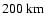 $200~{\rm km}$