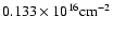 $0.133\times 10^{16} {\rm cm}^{-2}$