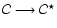 ${\cal C}\longrightarrow {\cal C}^\star$