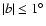 $\vert b\vert\le1^\circ$