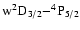 ${\rm w^2D_{3/2}{-}^4P_{5/2}}$