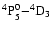 ${\rm ^4P^0_5{-}^4D_3}$