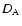 $D_{\rm A}$