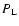 $P_{\rm L}$