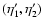 $(\eta_1',\eta_2')$
