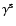 $\gamma^{\rm s}$