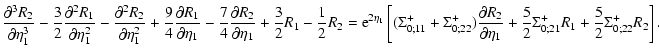 $\displaystyle \frac{\partial^3 R_2}{\partial\eta_1^3} - \frac{3}{2} \frac{\part...
...} + \frac{5}{2} \Sigma_{0;21}^+ R_1 + \frac{5}{2} \Sigma_{0;22}^+ R_2 \right] .$