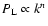 $P_{\rm L}\propto k^n$