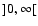 $]0,\infty[$