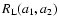 $R_{\rm L}(a_1,a_2)$