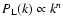 $P_{\rm L}(k) \propto k^n$