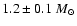 $1.2\pm0.1~M_{\odot}$