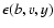$\epsilon(b,v,y)$