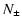 $\displaystyle %
N_\pm$