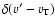 $\delta (v'-v_{{\rm T}})$