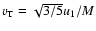 $v_{\rm T}=\sqrt{3/5}u_1/M$