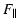 $\displaystyle %
F_\parallel$