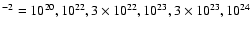$^{-2}= 10^{20},10^{22},3\times 10^{22},10^{23},3\times 10^{23},10^{24}$
