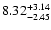 $\rm 8.32_{-2.45}^{+3.14}$