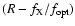 $(R-f_{\rm {X}}/f_{\rm {opt}})$