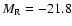 $M_{\rm R}=-21.8$