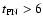$t_{\rm {PN}}>6$