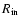 $R_{\rm in}$