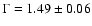 $\Gamma=1.49\pm0.06$