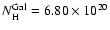 $N^{\rm Gal}_{\rm H}=6.80 \times 10^{20}$