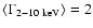 $\langle \Gamma_{2{-}10~ \rm keV}\rangle= 2$
