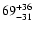 $\rm 69^{+36}_{-31}$