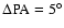 $\Delta{\rm PA} = 5^{\circ}$
