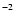 $^{\rm -2}$