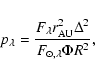 \begin{displaymath}p_{\lambda}=\frac{F_{\lambda}r_{\rm AU}^{2}\Delta^2}
{F_{\odot,\lambda}\Phi R^2},
\end{displaymath}