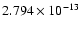 $2.794\times10^{-13}$