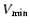 $V_{\rm min}$