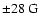 ${\pm 28~\rm G}$