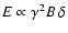 $E \propto \gamma^2B~\delta$