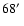$68\hbox{$^\prime$ }$