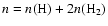 $n = n({\rm H}) + 2n({\rm H_2})$