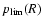 $p_{\rm lim}(R)$