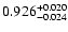 $\rm0.926^{+0.020}_{-0.024}$