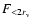 $F_{<2r_{\rm v}}$