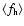 $\langle f_{\rm h}\rangle$