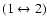 $(1\leftrightarrow2)$