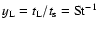 $y_{\rm L} = t_{\rm L}/t_{\rm s} = {\rm St}^{-1}$